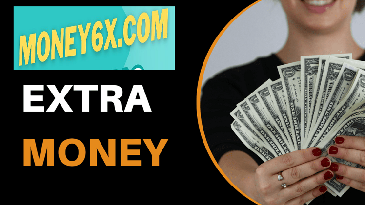 Money6x.com How to Make Extra Money – Best Ways to Earn Online in 2025